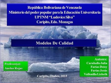 1 República Bolivariana de Venezuela Ministerio del poder popular para la Educación Universitaria UPTNM “Ludovico Silva” Caripito, Edo. Monagas Autores: