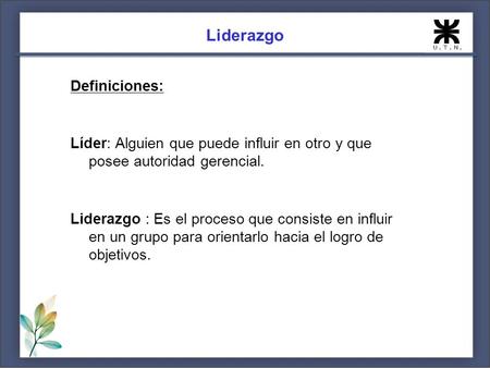 Liderazgo Definiciones: