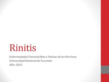 Rinitis Enfermedades Transmisibles y Toxicas de los Porcinos