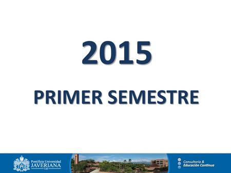 2015 PRIMER SEMESTRE. Ingresos Contabilizados - 1 Semestre 2015 % de Cumplimiento Meta Ingresos: Programas y Proyectos Programas de formación para profesionales76.