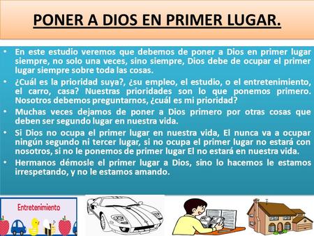 PONER A DIOS EN PRIMER LUGAR.