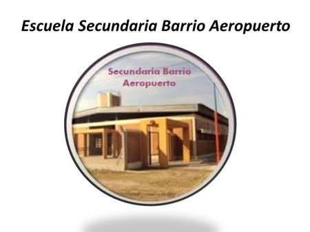 Escuela Secundaria Barrio Aeropuerto Los alumnos utilizaron sus netbook para comenzar a trabajar en el estudio del caso. Interpretación y análisis.