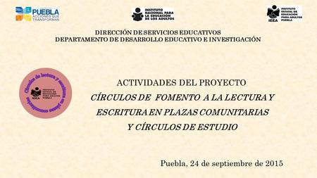Círculos de lectura y escritura en plazas comunitarias