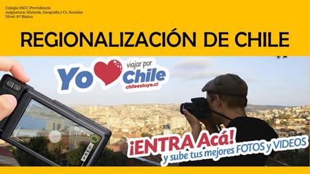 REGIONALIZACIÓN DE CHILE