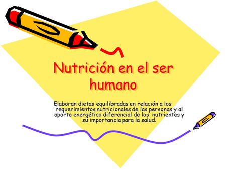 Nutrición en el ser humano