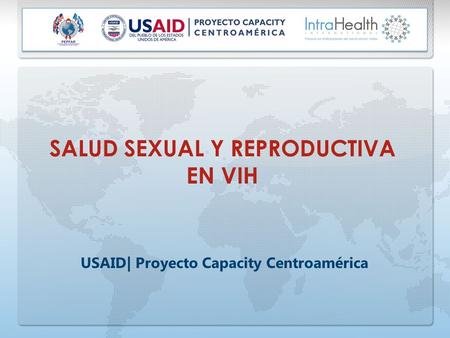 SALUD SEXUAL Y REPRODUCTIVA EN VIH
