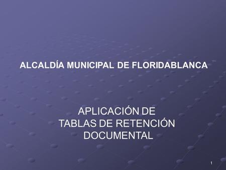 ALCALDÍA MUNICIPAL DE FLORIDABLANCA