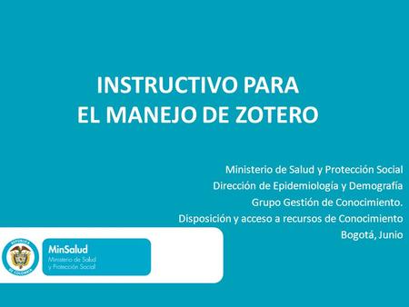 INSTRUCTIVO PARA EL MANEJO DE ZOTERO