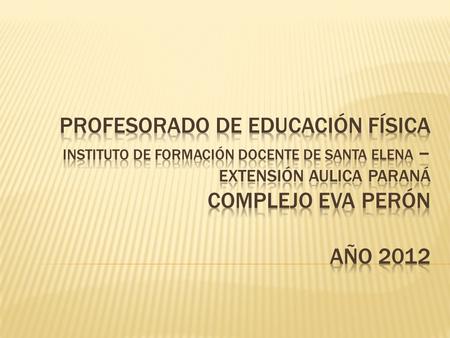  Año : Primero  Carga Horaria: 3 horas cátedra semanales  Régimen de Cursado: Anual  Docente a Cargo: Lic. Laura Patricia Lia.