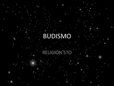 BUDISMO RELIGIÓN 5TO.