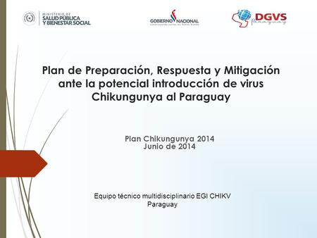 Plan Chikungunya 2014 Junio de 2014