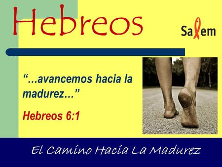 El Camino Hacia La Madurez
