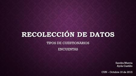 TIPOS DE CUESTIONARIOS ENCUENTAS