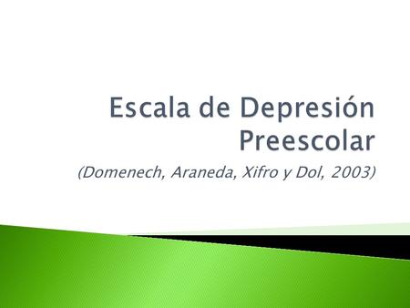 Escala de Depresión Preescolar