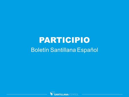 Boletín Santillana Español