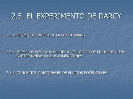 2.5. EL EXPERIMENTO DE DARCY