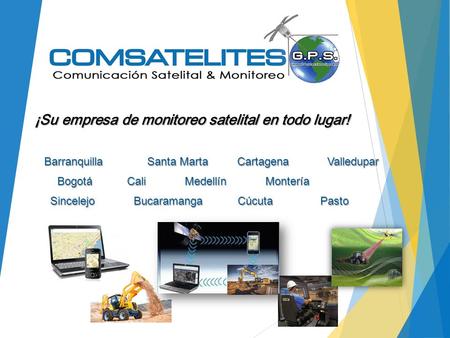 ¡Su empresa de monitoreo satelital en todo lugar!
