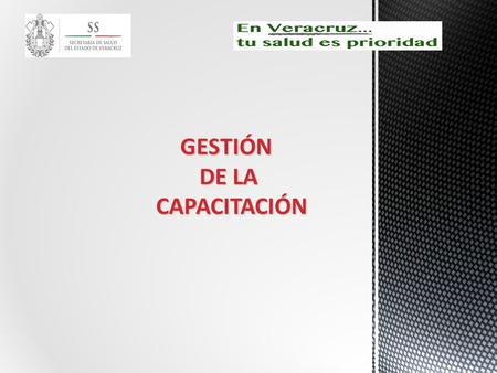 GESTIÓN DE LA CAPACITACIÓN.
