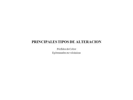 PRINCIPALES TIPOS DE ALTERACION