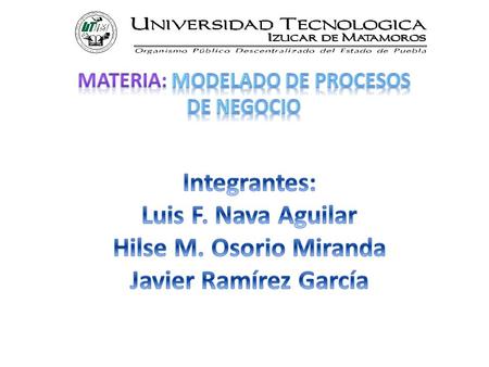 Materia: Modelado de Procesos de Negocio