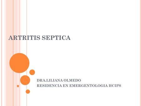 DRA.LILIANA OLMEDO RESIDENCIA EN EMERGENTOLOGIA HCIPS