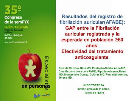 Resultados del registro de fibrilación auricular(AFABE): GAP entre la Fibrilación auricular registrada y la esperada en población ≥60 años. Efectividad.