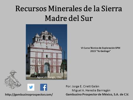 Recursos Minerales de la Sierra Madre del Sur