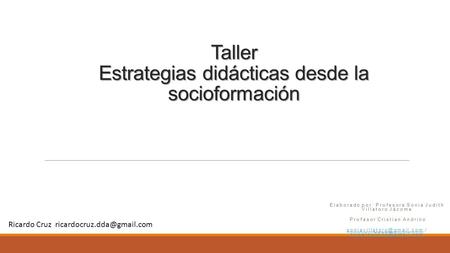 Taller Estrategias didácticas desde la socioformación