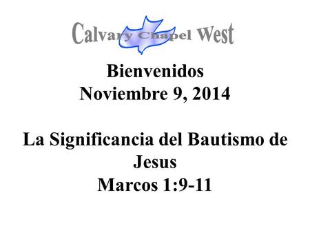 La Significancia del Bautismo de Jesus