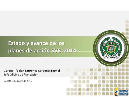 Estado y avance de los planes de acción SVE -2014