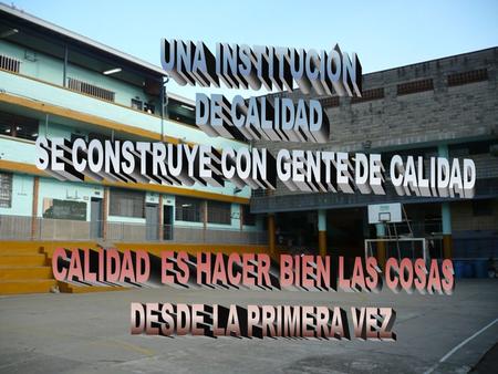 La Institución Educativa Villa del Socorro se propone para el año 2015: Formar personas que vivan en sociedad, capaces de asumir los retos que exigen.