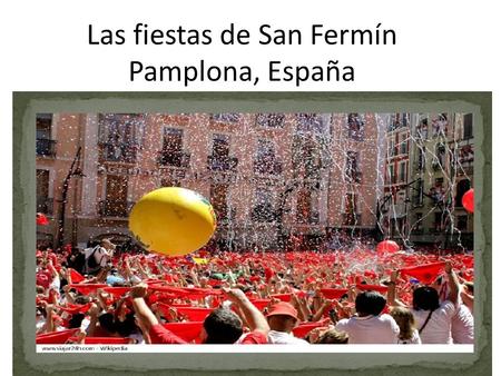 Las fiestas de San Fermín Pamplona, España