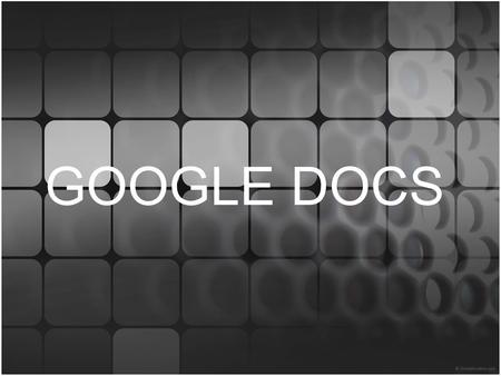 GOOGLE DOCS. ¿Qué es Google Docs? Google Docs te permite crear, editar y subir documentos rápidamente. Puedes acceder y editar desde cualquier parte.