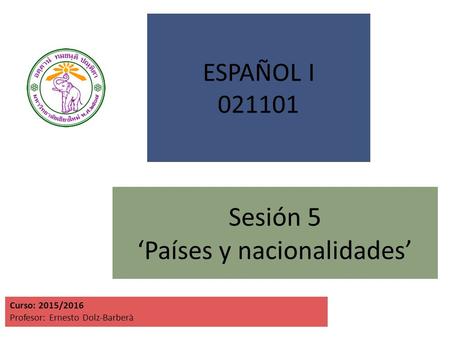 Sesión 5 ‘Países y nacionalidades’