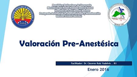 Valoración Pre-Anestésica