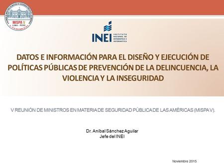 Dr. Aníbal Sánchez Aguilar