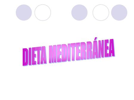 Introducción de la dieta mediterránea Las dietas mediterráneas son consideradas hoy un modelo de dietas saludables. El interés por conocer y estudiar.