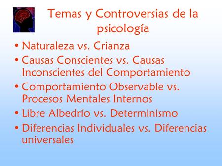 Temas y Controversias de la psicología