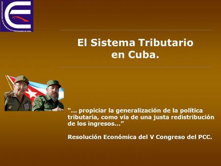 El Sistema Tributario en Cuba.