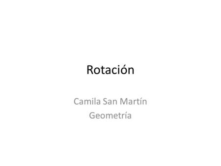 Camila San Martín Geometría
