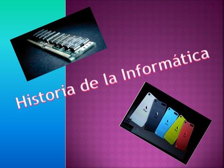Historia de la Informática