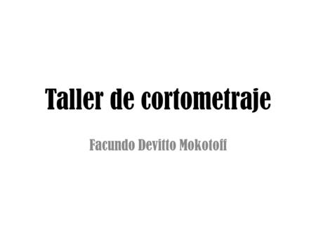 Taller de cortometraje