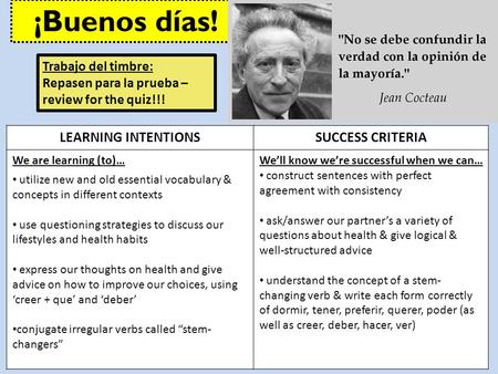 LEARNING INTENTIONSSUCCESS CRITERIA We are learning (to)… utilize new and old essential vocabulary & concepts in different contexts use questioning strategies.