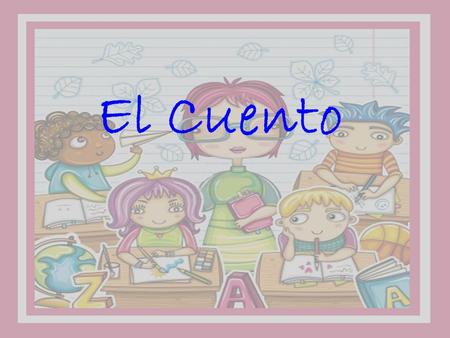 El Cuento.