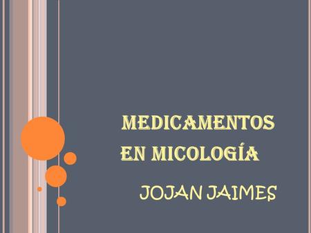 medicamentos en micología