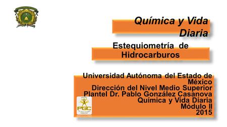 Estequiometría de Hidrocarburos