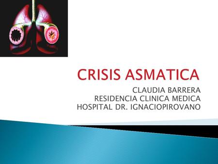 CLAUDIA BARRERA RESIDENCIA CLINICA MEDICA HOSPITAL DR. IGNACIOPIROVANO.