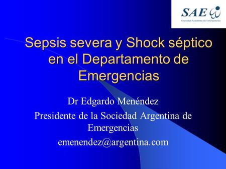 Sepsis severa y Shock séptico en el Departamento de Emergencias