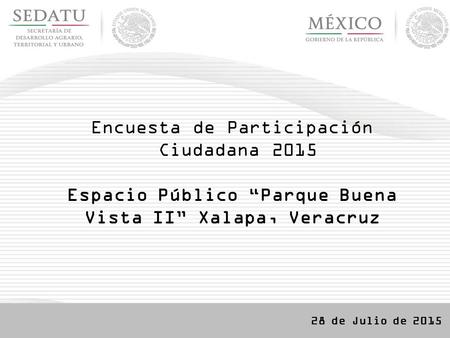 Espacio Público “Parque Buena Vista II” Xalapa, Veracruz