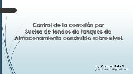 Control de la corrosión por Suelos de fondos de tanques de
